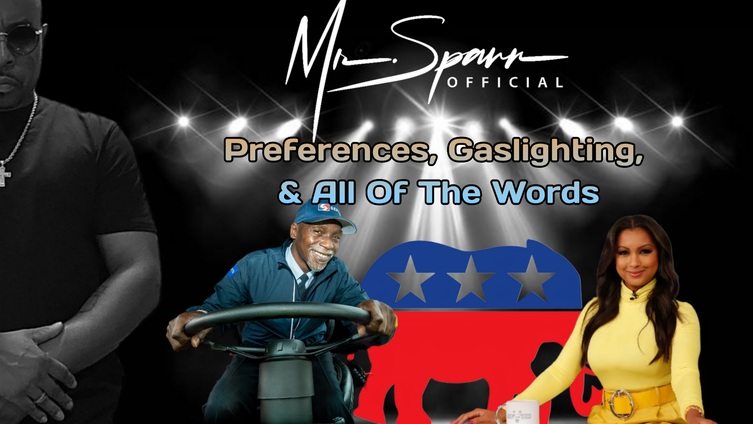 (Ep. 9) #MSO “Preferences, Gaslighting, & All Of The Words”